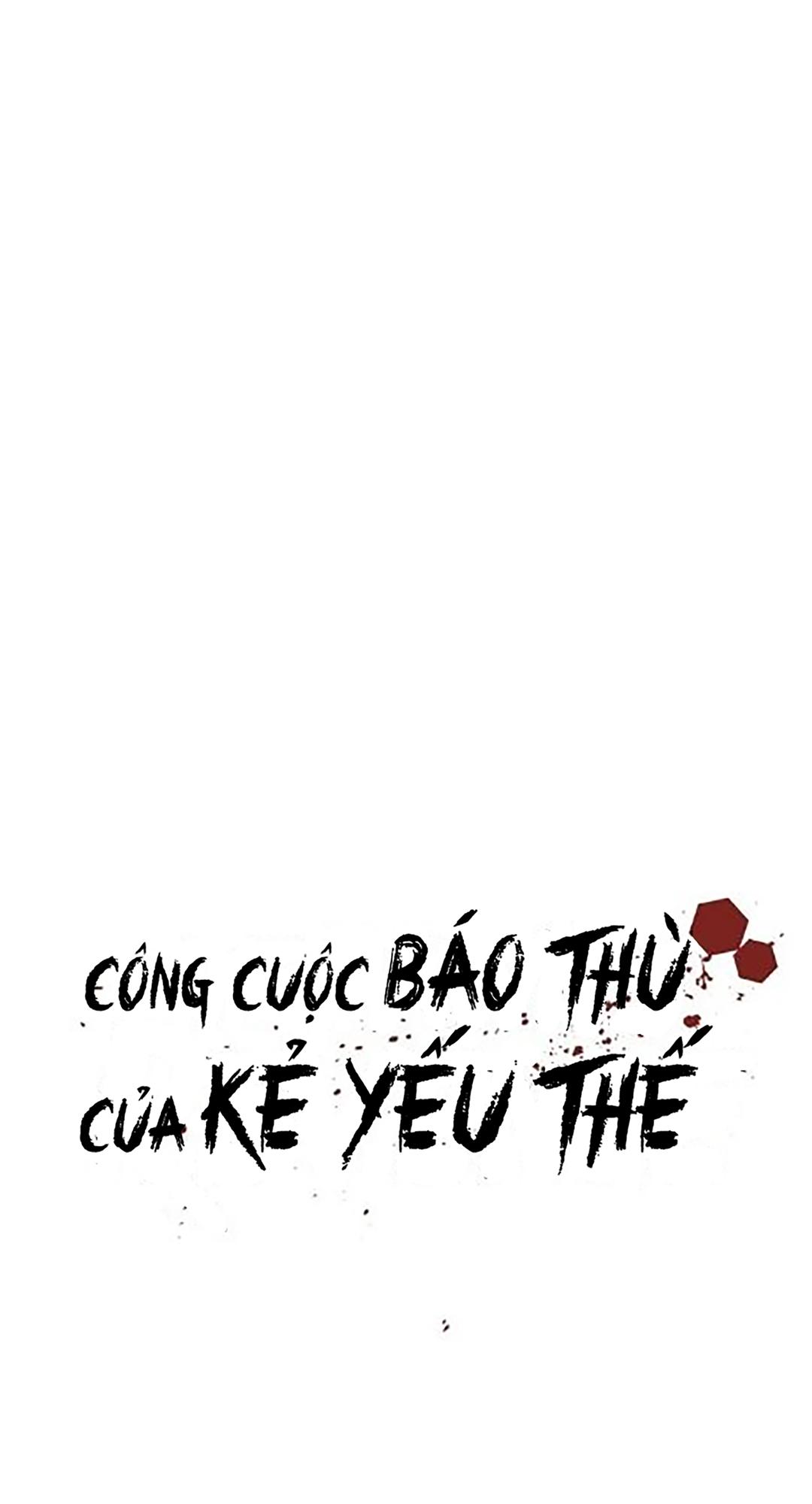 Công Cuộc Báo Thù Của Kẻ Yếu Thế Chapter 6 - Trang 2