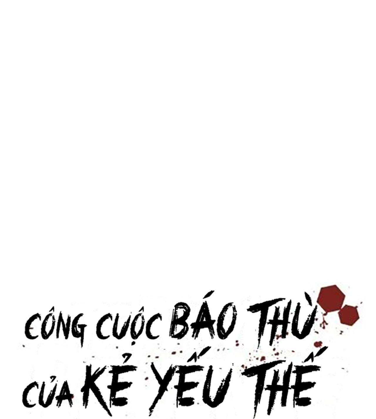 Công Cuộc Báo Thù Của Kẻ Yếu Thế Chapter 61 - Trang 2